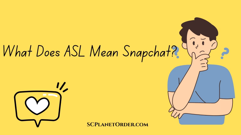 What Does ASL Mean Snapchat? 11 What Does ASL Mean Snapchat